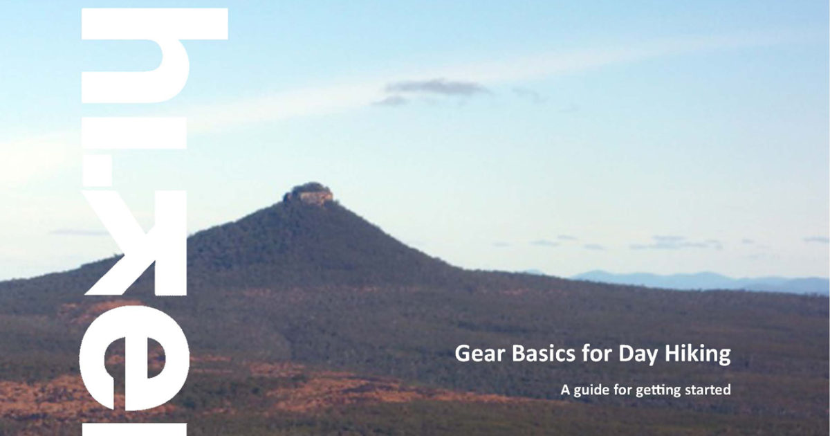 Australian Hiker Gear Basics for Day Hiking by Australian Hiker